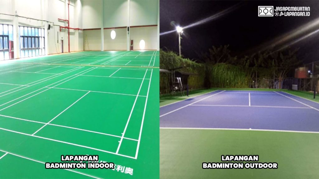 rincian anggaran lapangan badminton indoor dan outdoor