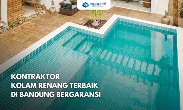 Kontraktor Kolam Renang Bandung