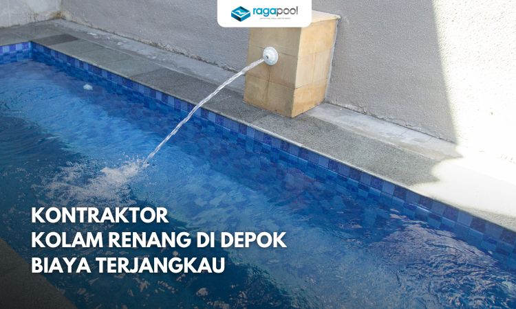 Kontraktor Kolam Renang Depok