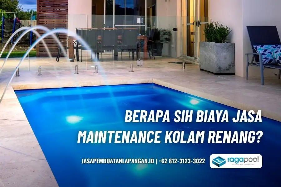 Jasa Maintenance Kolam Renang Terbaik Biaya Terjangkau 2 biaya maintenance kolam renang