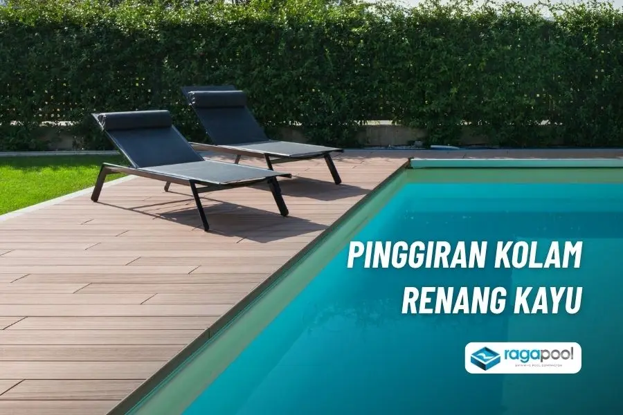 kayu pinggiran kolam renang