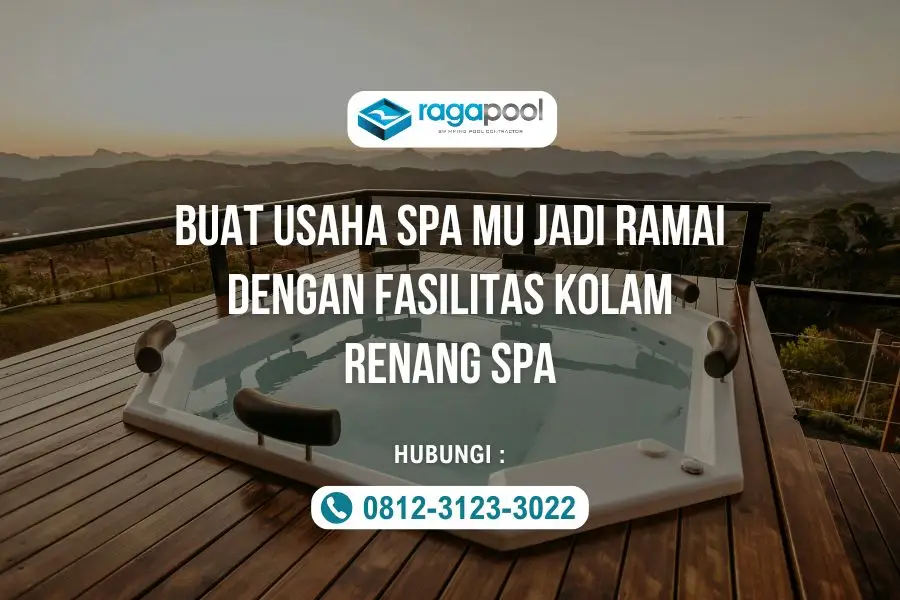 Jasa Pembuatan Kolam Renang Spa dan Sauna Terbaik 4 kontraktor kolam renang spa