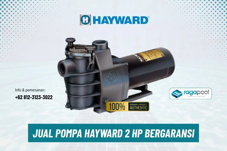 jual pompa kolam renang hayward 2 hp