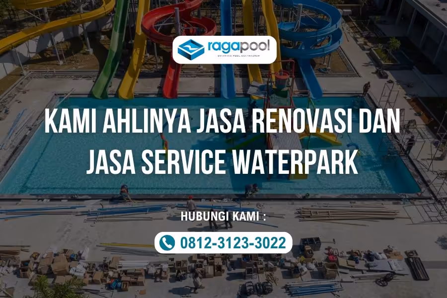 renovasi waterpark