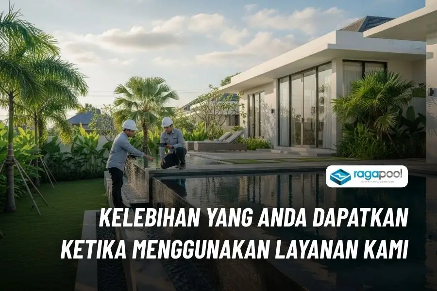 kelebihan spesialis kolam renang jakarta