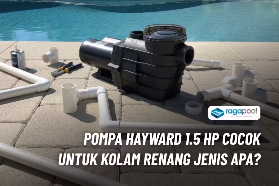 spesifikasi pompa hayward 1.5 hp