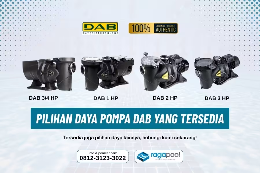 Pompa Kolam Renang DAB Original Bergaransi Resmi 2 pilihan daya pompa kolam renang dab