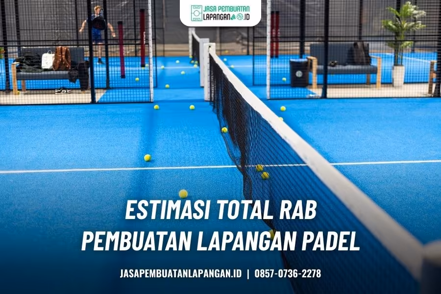 rab pembangunan lapangan padel