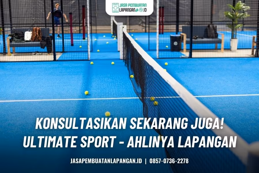 konsultasi bersama spesialis lapangan padel surabaya