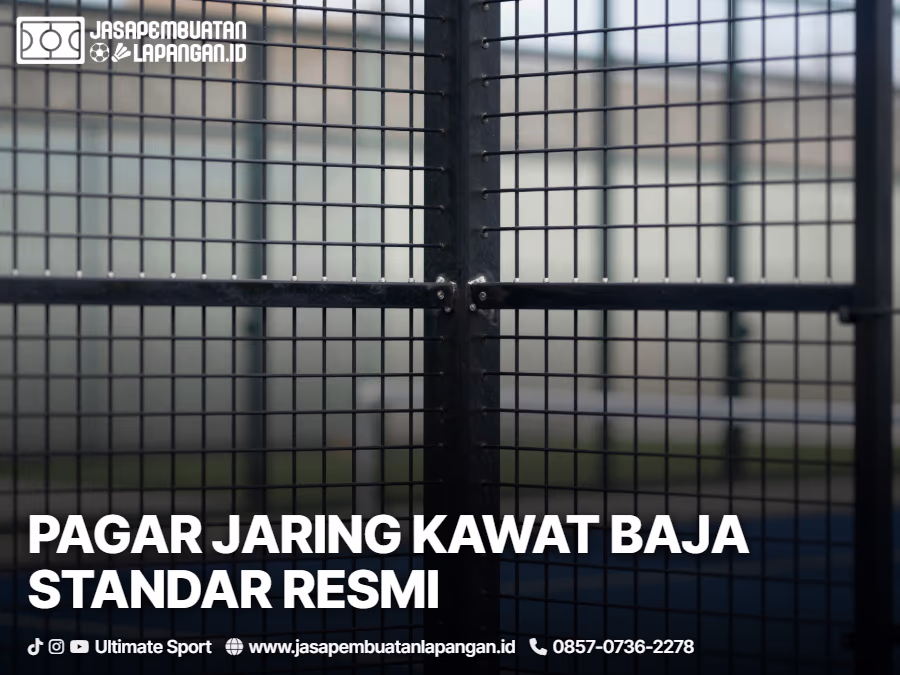 03-pagar-jaring-kawat-baja-pembatas-standar-resmi