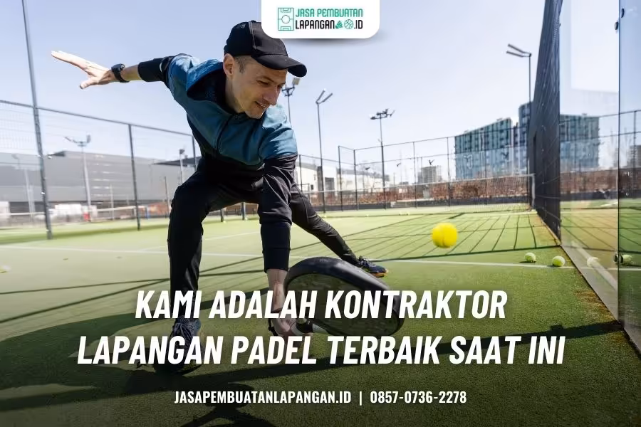 jasa pembuatan lapangan padel